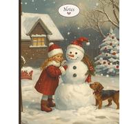 Classic Christmas Snowman Notebook: 7.5" x 9.25" / 100 Pages / College Ruled with Dateline: Vintage Themed Holiday Journal / for creative writing, school notes, holiday lists, and staying organized