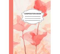 Classic Composition Notebook: 8.5 × 11 Inches | 120 Wide Ruled Pages | Matte Cover | Perfect for School, College, Office, Note Taking & Journaling