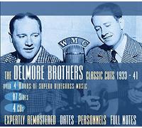 Classic Cuts 1933-1941 by DELMORE BROTHERS (2004-05-11)