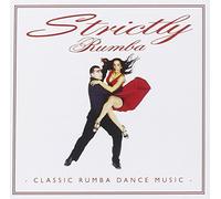 Classic Dance Music : Strictly Rumba