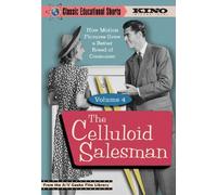 Classic Educational Shorts: Volume 4: The Celluloid Salesman