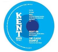 CLASSIC EXAMPLE - RIGHT ON / I FOUND ME A GIRL - Vinyl Record 7 - K72z