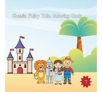 Classic Fairy Tale Coloring Book: Relaxing coloring pages for kids