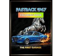 Classic Fastback 1967 Eleanor Coloring Book - 22 Detailed Illustrations - Volume 2