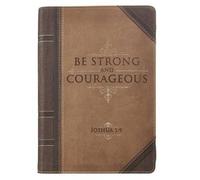 Classic Faux Leather Journal Strong and Courageous Joshua 1:9 (Copertina rigida)