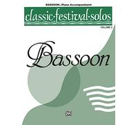 Classic Festival Solos: Bassoon - Piano Accompaniment: 2
