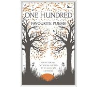 Classic FM One Hundred Favourite Poems (Tascabile)