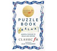 Classic FM The Classic FM Puzzle Book - Relax (Tascabile)
