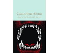 Classic horror stories - Davies David Stuart