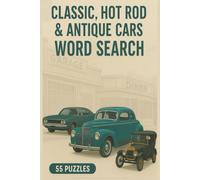 Classic, Hot Rod, & Antique Cars Word Search: car word search book, Classic cars puzzle