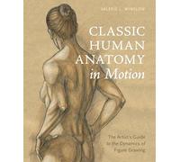 V Winslow Classic Human Anatomy in Motion (Copertina rigida)