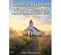 Classic Hymns Word Search: Large Print Word Search for Seniors - Book 2