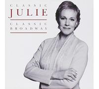 Classic Julie, Classic Broadway by Julie Andrews (2001-06-19)