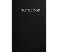 Classic Leather Notebook: Elegant Minimalist Journal for Notes, Ideas, Planning & Writing - 6" x 9", 120 Pages
