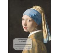 Classic Lined Composition Notebook - 7.5” x 9.25” Cover Art: Girl with a Pearl Earring 110 Lined Page: Art Journal with Classic Painting Cover: Gift ... Journal For Girls, Teens, Women and Men