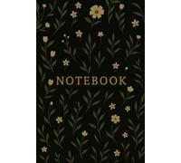 Classic Lined Notebook - 120 High-Quality Pages, 6 x 9 Inch, Premium Writing Journal for Work, School, and Everyday Notes, Floral: Perfect for ... | Durable Matte Cover | Portable Size