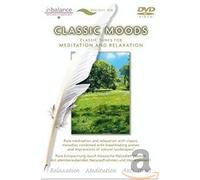 Classic Moods - For Meditation and Relaxation