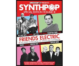 Classic Pop Presents Synth-Pop Volume 3: Exclusive Interviews & Iconic Albums | Pet Shop Boys, Gary Numan, Depeche Mode, Madonna