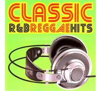 Classic R & B Reggae Hits