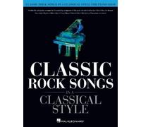 Classic Rock Songs in a Classical Style (Tascabile)