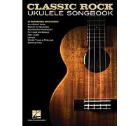 Classic Rock Ukulele Songbook (Tascabile)