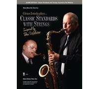 Classic Standards With Strings: Music Minus One Tenor Sax