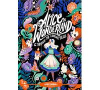 Alice in Wonderland & Through the Looking-Glass