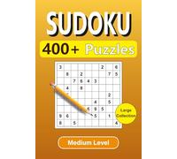 Classic Sudoku 400+ Medium Puzzles: Engaging Challenges for Daily Mental Exercise!