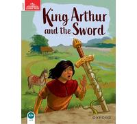 Classic tales. King Arthur and the sword. Level 2. Con audio pack