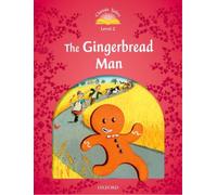 Classic Tales Second Edition: Level 2: The Gingerbread Man (Tascabile)
