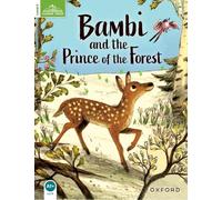 Classic Tales Second Edition: Level 3: Bambi and the Prince of the Forest Audio Pack