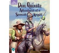 Classic Tales Second Edition: Level 4: Don Quixote: Adventures of a Spanish Knight Audio Pack