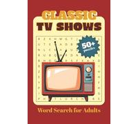 Classic TV Shows Word Search Puzzle Book: Word Searches with Easy to Read Print about Shows, Nostalgic, Retro and More | 6x9 inches, 110 pages | 50+ ... Gift for Vacations, Holidays and Free Times