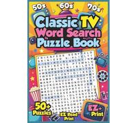 Classic TV Word Search Puzzle Book: Word Searches with Easy to Read Print about Classic TV, Nostalgia, Fun, and More | 6x9 inches, 110 pages | 50+ ... Gift for Vacations, Holidays, and Free Times