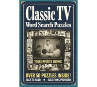 Classic TV Word Search Puzzles: Word Searches with Easy to Read Print about Classic TV, Nostalgia, Fun, and More | 6x9 inches, 110 pages | 50+ Puzzles … Gift for Vacations, Holidays, and Free Times