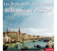 Classic-Various Artist Les 20 Plus Beaux Chefs-Duvre De La Musique Classiqu (CD)