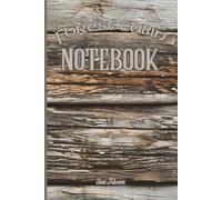 CLASSIC VINTAGE STYLE FOREST CABIN NOTEBOOK FOR YOUR DREAMS, IDEAS AND PLANS TO YOUR JOURNEY FOR THE BETTER FUTURE: For Adults, Seniors and Teens