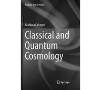 Classical and Quantum Cosmology