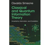 Teoria dell'informazione classica e quantistica – Incertezza, informazione e correlazione