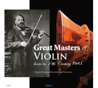 Classical Compilati - Great Masters of Violin Born I