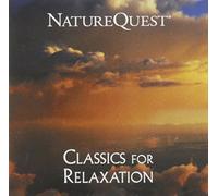 Classical Composers Series - Classics for Relaxation