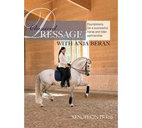 Anja Beran Classical Dressage (Copertina rigida)