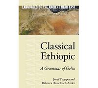 Classical Ethiopic: A Grammar of Ge ez: 10