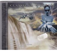 Classical Fantasy - The Future [Import]