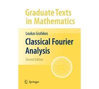 Classical Fourier Analysis: 249