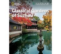 Classical Gardens of Suzhou: China Showcase Library