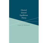Classical General Equilibrium Theory