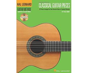 [Classical Guitar Pieces: 24 Pieces Arranged for Solo Classical Guitar in Standard Notation (Hal Leonard Guitar Method) (Hal Leonard Guitar Method (Songbooks))] [By: Henry, Paul] [December, 2008]