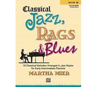 Classical Jazz Rags & Blues, Book 1