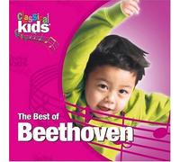 CLASSICAL KIDS Best of Classical Kids: Ludwig Van Beethoven (CD)